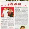 C�te Ouest Destination S�ries donne la fin